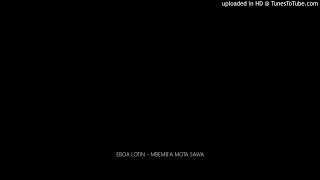 Video thumbnail of "EBOA LOTIN - MBEMB'A MOTA SAWA"