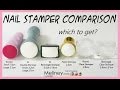 NAIL STAMPER COMPARISON REVIEW | WHICH IS THE BEST FOR STAMPING NAIL ART? MELINEY GIVEAWAY