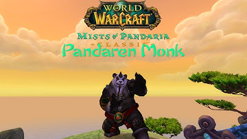 Mists of Pandaria Classic - Pandaren Monk - Ep.1