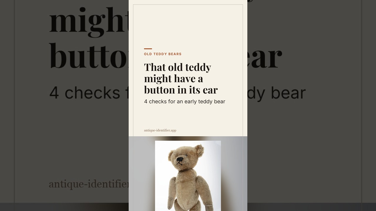 That old teddy might have a button in its ear #teddybear #antiques