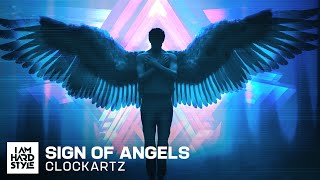 Clockartz - Sign Of Angels (Official Audio)