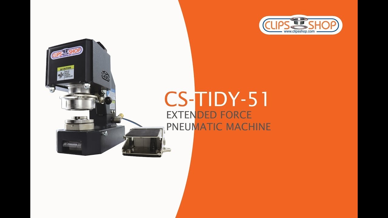 ClipsShop's CS-TIDY-51 Extended Force Pneumatic Eyelet / Grommet Machine