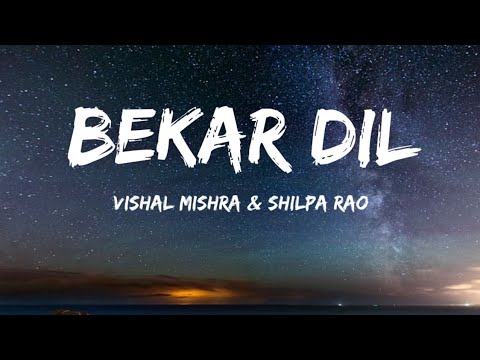 Bekaar Dil Lyrics Hrithik Deepika Anil Vishal Sheykhar Vishal Mishra Shilpa Rao