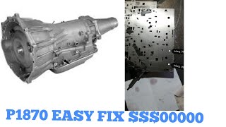 P1870 EASY FIX 4L60E