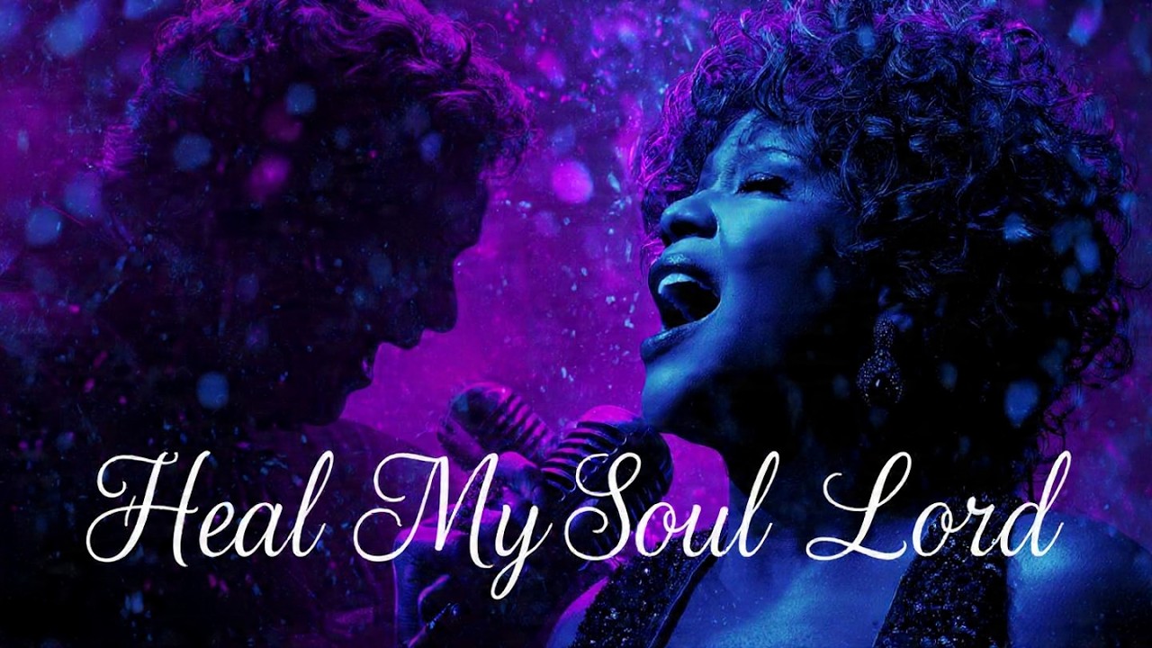 Heal My Soul Lord 😭🙏 Powerful Gospel Worship Song | Whitney Houston Inspired | 2026