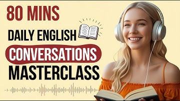 Daily Life English Conversations Masterclass | B1 & B2 English Fluency Practice | English Podcast