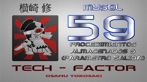 59 PROCEDIMIENTO ALMACENADO CON PARAMETRO DE SALIDA