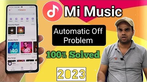 Mi music automatic off problem | mi music player खुद off हो जा रहा है।