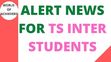 TS ALERT NEWS FOR INTER STUDENTS|TS PRATICAL EXAM DATE|TS INTER EXAMS TIME TABLE|TS SUPPLY EXAMS|CEC