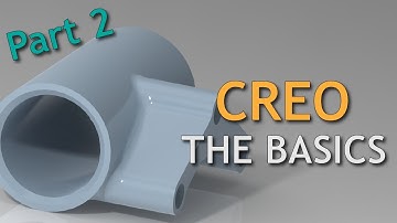 Getting Started with PTC Creo - The Basics Pt.2