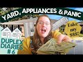 Big Purchases, backyard makeover and FREAKING OUT - Duplex Diaries | Ep.6