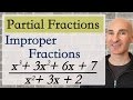 Partial Fractions with Improper Fractions