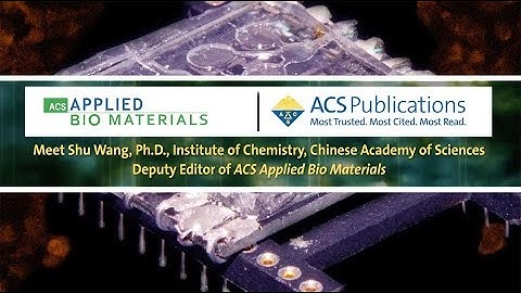 Interview with ACS Applied Bio Materials, Deputy Editor: Shu Wang, Ph.D.
