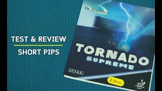 Test & Review New Short Pips '' Dr.Neubauer Tornado Supreme 2.0 '' screenshot 3