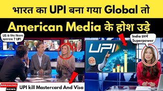 US Media Shocked After Seeing UPI World Dominace | How India’s UPI Biggest Rival Of Dollar?