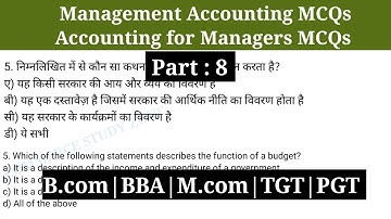8 Management Accounting | Accounting for Managers Mcq | Bcom 3rd year Management Accounting