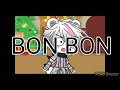 HaVe YoU sEeN mY sOn TiMmY | annoying bon bon meme