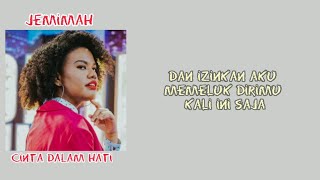 jemimah - 'Cinta Dalam Hati' Official lyrics easy