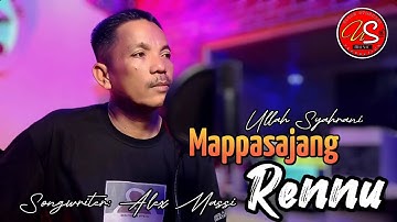 MAPPASAJANG RENNU - Lagu Bugis Abadi THE BEST // Cipt. Alex Massi // Ullah Syahrani