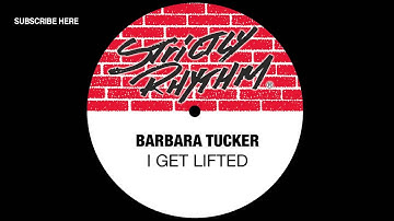 Barbara Tucker 'I Get Lifted'
