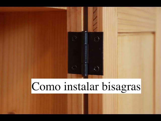 Cómo colocar BISAGRAS en puertas de madera - Bisagras para puerta  entamborada - Instalar bisagras 