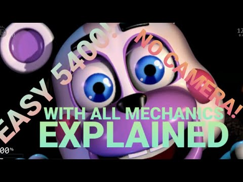 How to get 5400 points in Fnaf UCN with all mechanics explained