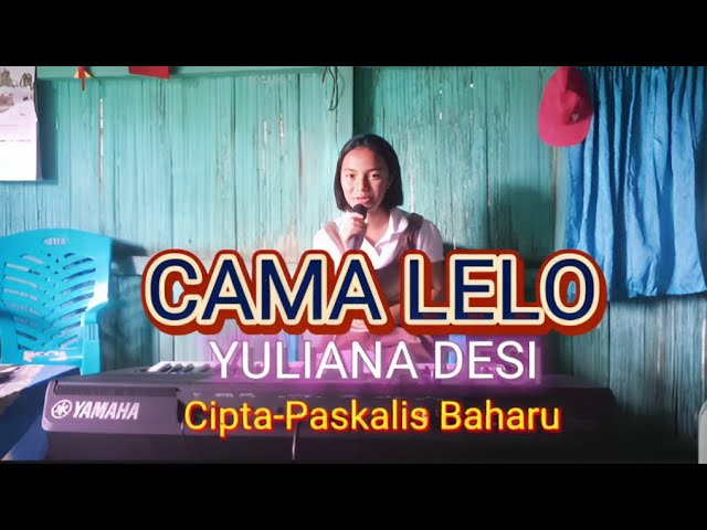 LAGU DANGDUT-CAMA LELO II YULIANA DESI- CIPT- PASKALIS BAHARU class=