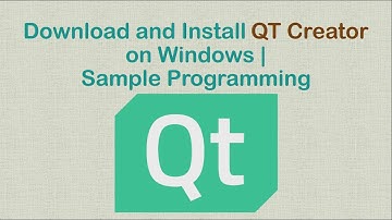 Download and Install QT Creator on Windows | Sample Programming