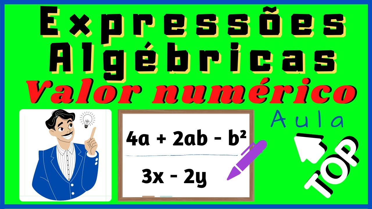 Calcule O Valor Numerico Das Expressões Algebricas - RETOEDU