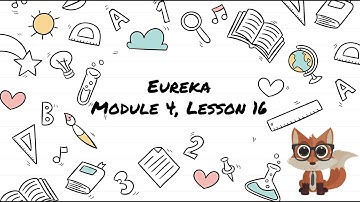2nd grade Eureka: Module 4, Lesson 16