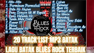 Lagu Batak Blues Rock Terbaik 🤘🤘 || Blues Rock Batak VOL.1 || Tanpa Iklan