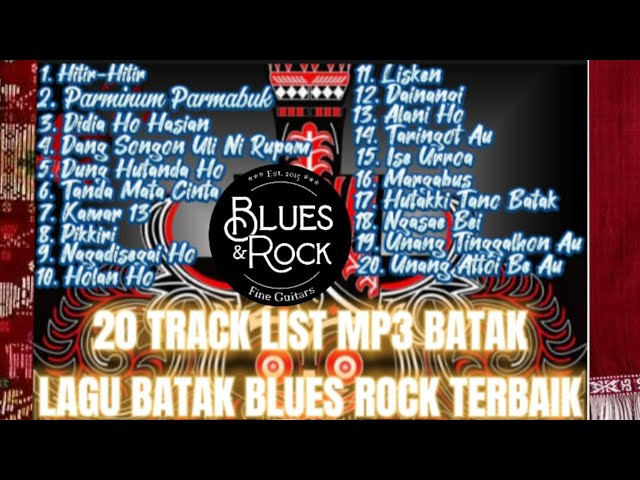 Lagu Batak Blues Rock Terbaik 🤘🤘 || Blues Rock Batak VOL.1 || Tanpa Iklan class=