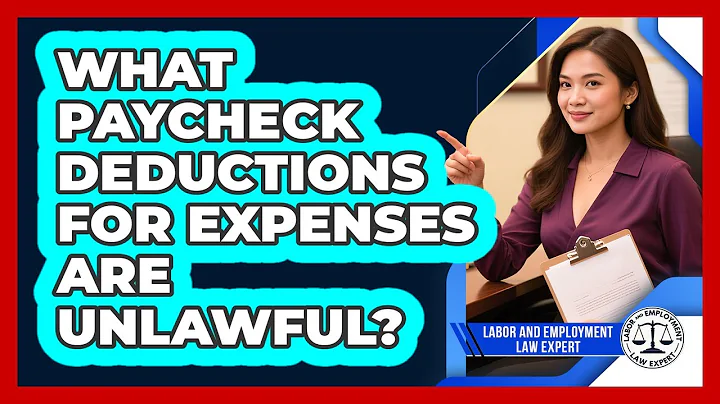 What Paycheck Deductions For Expenses Are Unlawful?