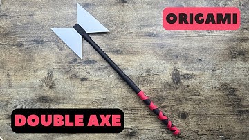 ORIGAMI DOUBLE AXE TUTORIAL | HOW TO FOLD A POWERFUL PAPER AXE STEP BY STEP EASY ORIGAMI WORLD