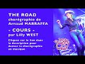 Cours the road d arnaud marraffa enseigne par lilly west