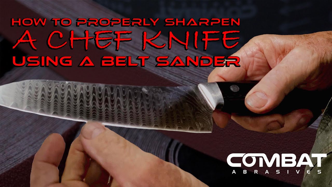How To Properly Sharpen A Chef Knife Using A Belt Sander FEAT. Steve
