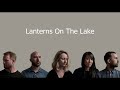 Capture de la vidéo Bf Music Radio Show No. 14 - Lanterns On The Lake Interview