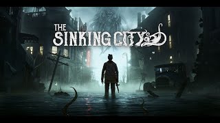 The Sinking City Episode 7