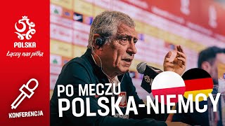 FERNANDO SANTOS PO MECZU Z NIEMCAMI. Oficjalna konferencja prasowa