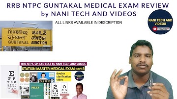RRB NTPC GUNTAKAL MEDICAL EXAM COMPLETE REVIEW FOR @NANIRRBNTPC  #rrbntpc #guntakal