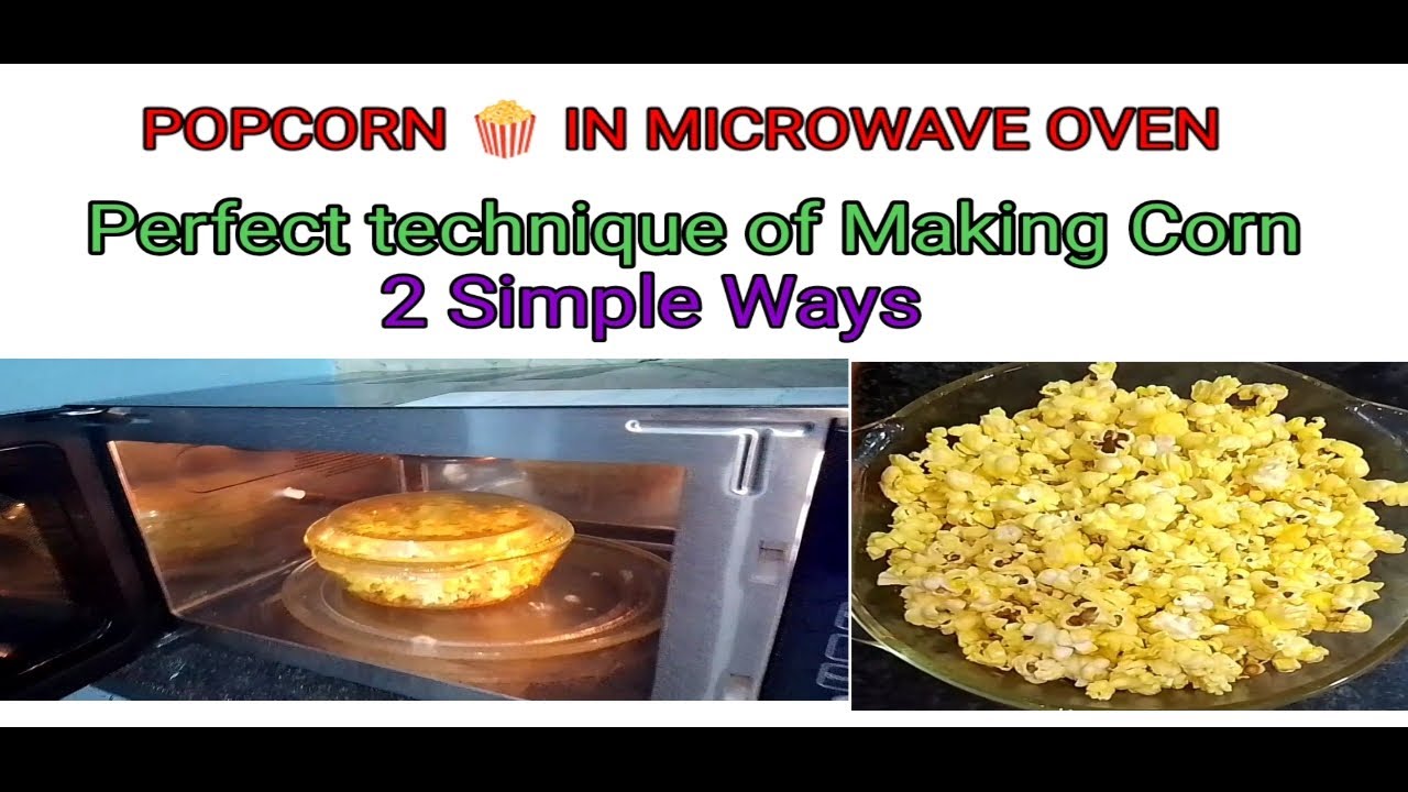 How to make Popcorn ๐ฟ in Microwave Oven l Popcorn in Microwave 2 Simple ...