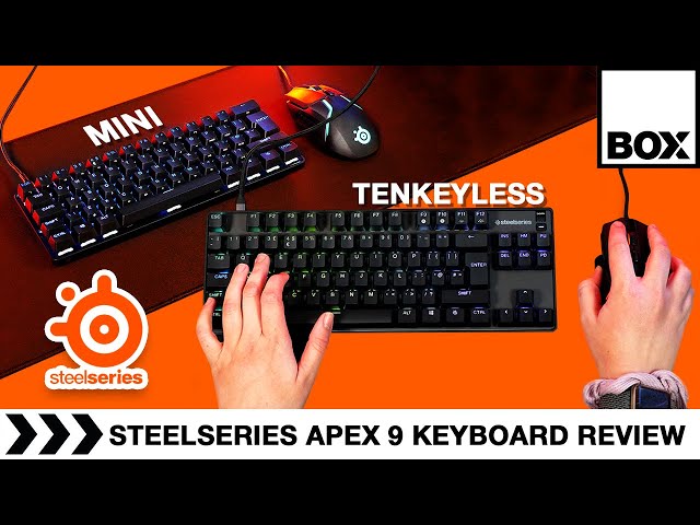 Steelseries Apex 9 Gaming Keyboard Review, TKL & Mini