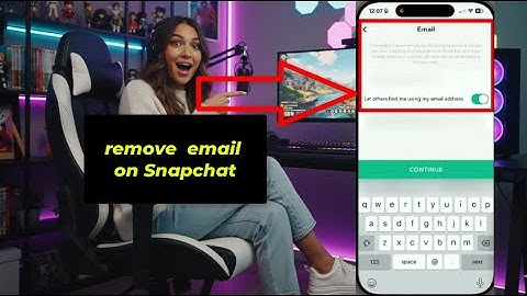 How to remove your email address on Snapchat