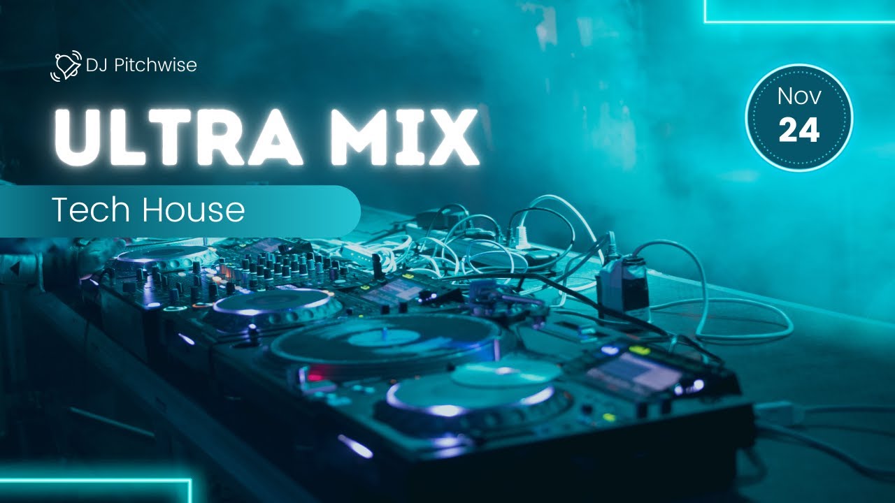 ULTRA TECH HOUSE MIX for November 2024 - YouTube