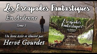 Teaser Escapades fantastiques Tome 1 - l'Ardenne