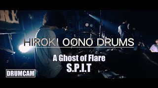 A Ghost of Flare - S.P.I.T 【Hiroki Drum Cam】| メタルコア ドラムカム chords