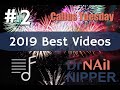 Best Video of 2019  #2 - Dr Nail Nipper