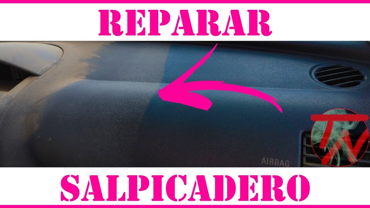 Cómo reparar salpicadero