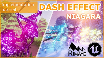 Unreal Engine : DASH EFFECT [Implementation Tutorial - Niagara]
