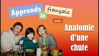 🎞️ Apprendre le français avec le film ANATOMIE D'UNE CHUTE